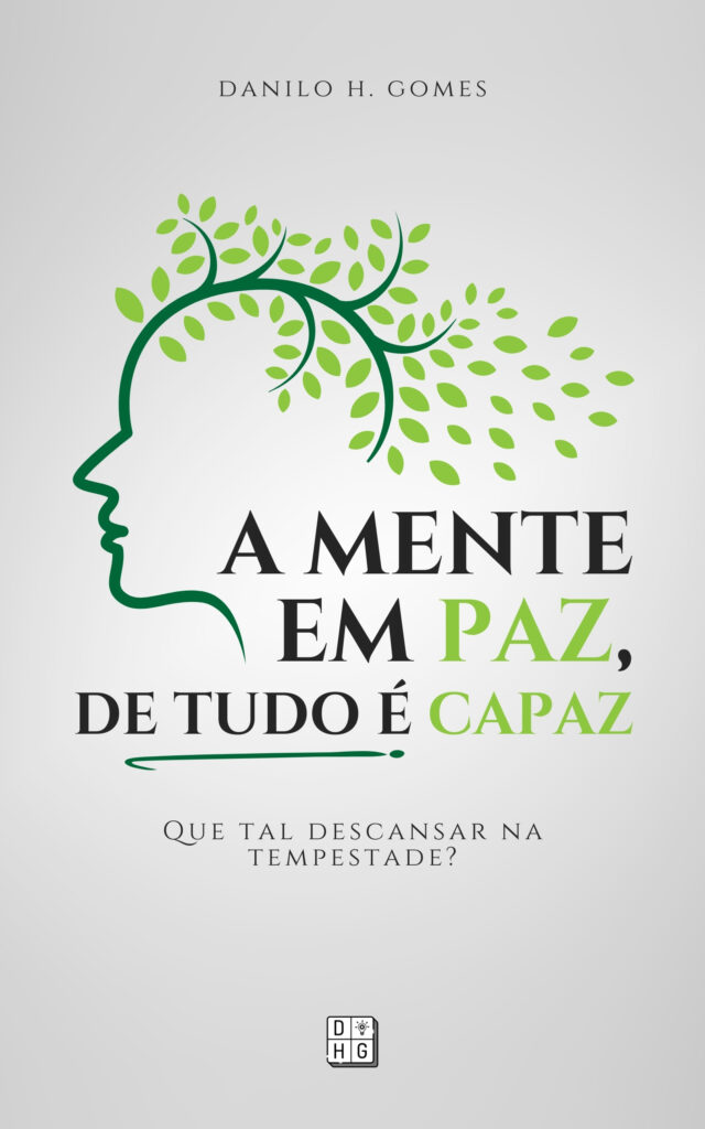 A Mente em Paz, de Tudo é Capaz: Que tal descansar na tempestade?